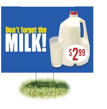 Milk Lawn Yard Signs 24"W x 18"H
