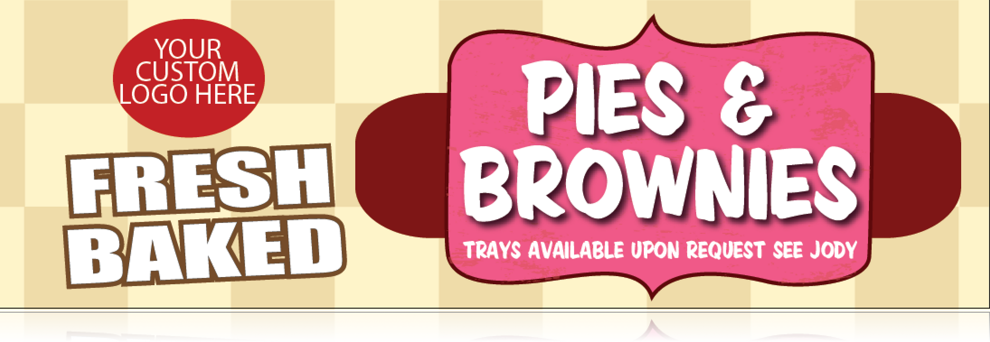 Pies & Brownies End Cap -Gondola Signs- 36" W x 18" H