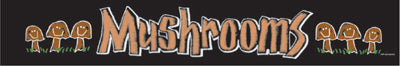 Produce Header Sign- Mushrooms