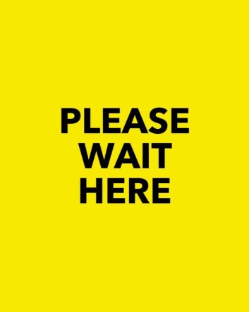 Please Wait Here Social Distancing Floor Stand Stanchion Sign