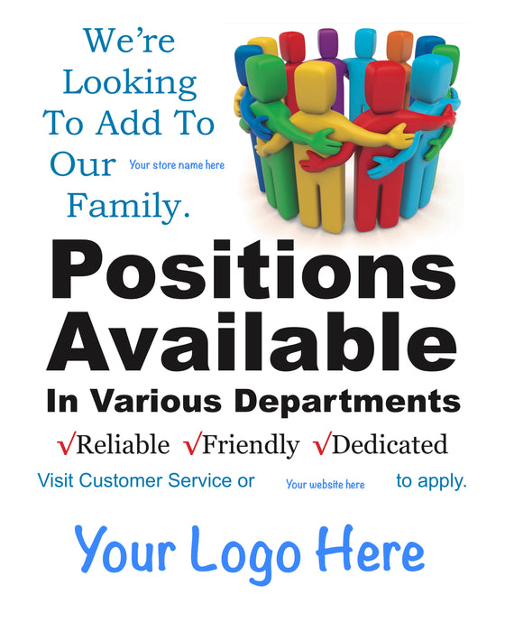 Now Hiring Positions Available Stanchion Signs-22 W x 28 H