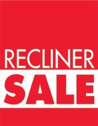 Recliner Sale Window Signs Poster