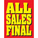 All Sales Final Standard Posters-Floor Stand Sign