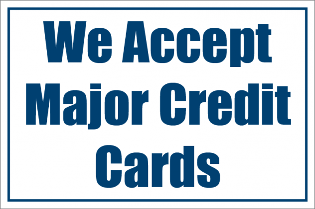 We Accept Major Credit Cards Store Policy Signs-4 pieces