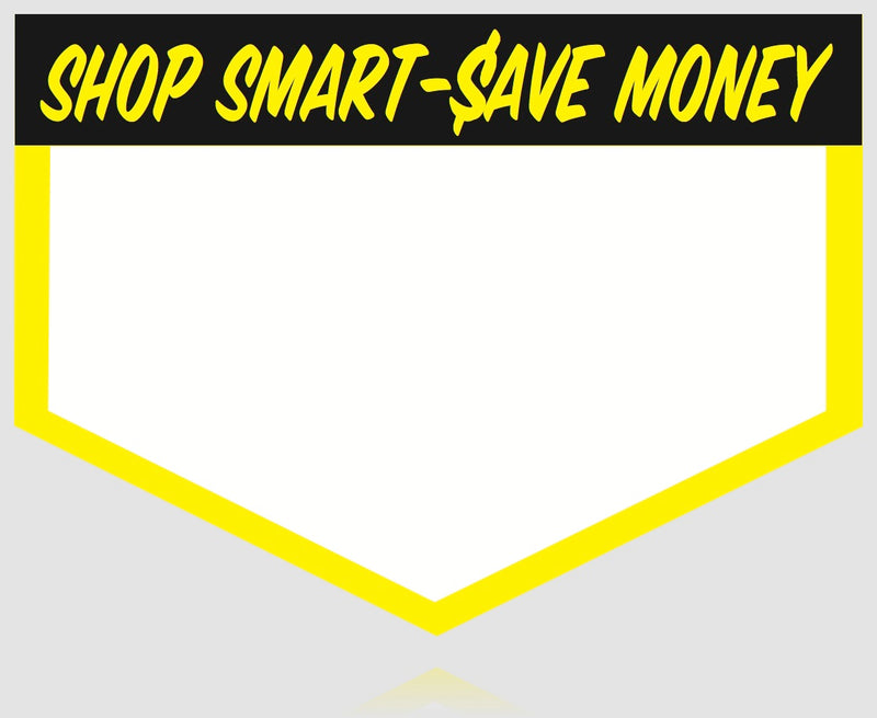 Shop Smart Save Money Extra Large Shelf Signs-11" x 15"- 50 signs