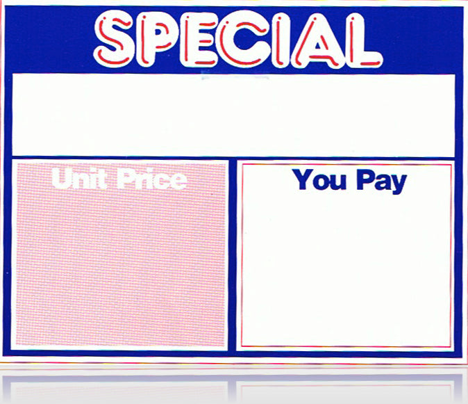 Special Unit Price Shelf Signs 11" W x 7"H 100 signs