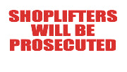 Shoplifters Will Be Prosecuted Price Channel Shelf Molding Tags