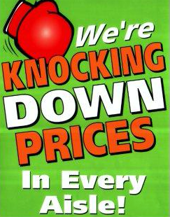Knock Down Prices Window Sign- Poster-36" W x 48" H