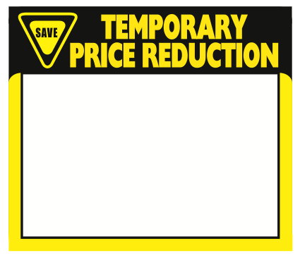 Temporary Price Reduction Shelf Signs- 1UP Laser Compatible-11"W x 8.5"H VALUE PACK-1000 signs