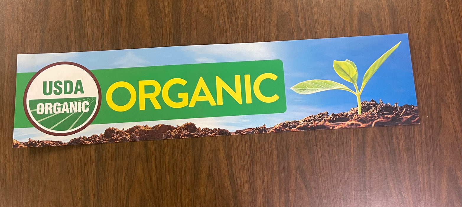 USDA Organic Category Sign- 33" W x 7 3/4" H