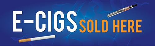 E Cigs Sold Here Banner