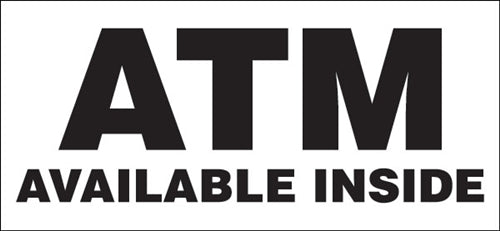ATM Available Inside Window Sign-4 pcs