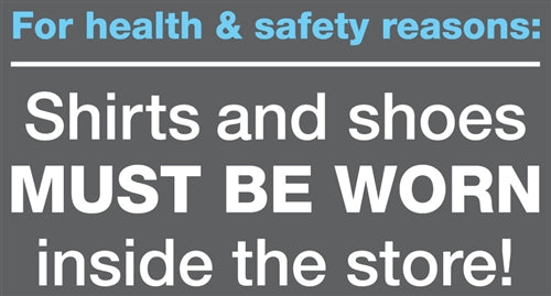 Shirts Must be Worn Window Door Decal- 2 pieces