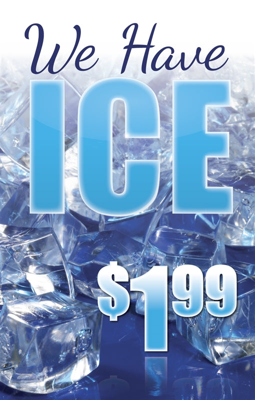 We Have Ice Sidewalk A Frame Sign-Semi Custom
