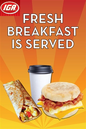 IGA Breakfast is Served Window Signs Poster-36"W x 48"H