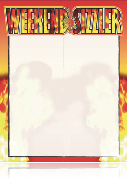 Weekend Sizzler Window Sign Poster-11"W x 17"H- 4 pieces