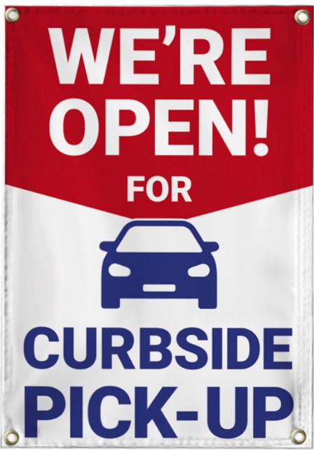 We're Open Curbside Pick Up Banner
