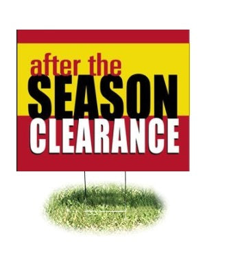 After the Season Sale Lawn-Yard Signs for Retail -24"W x 18"H