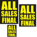 all sales final retail promotional sale event sign kit store closing black