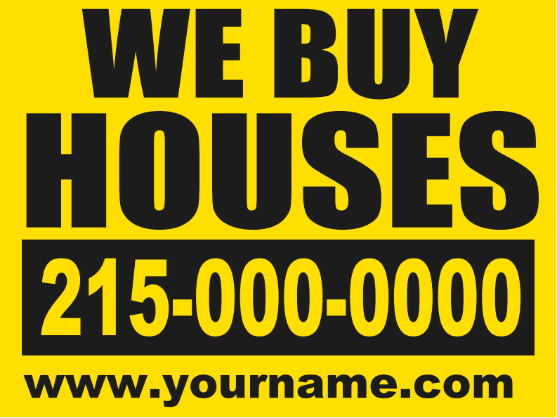 Lawn-Yard-Bandit Signs-We Buy Houses-Real Estate- 24 "x 18"
