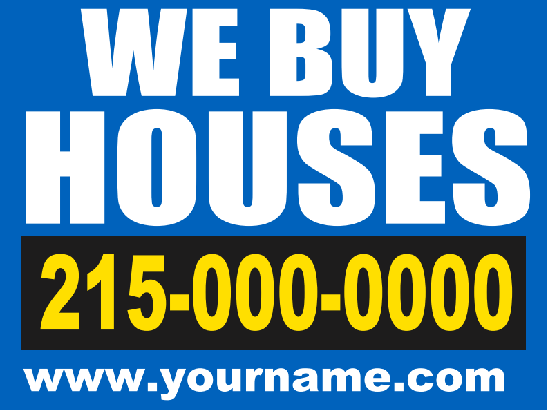 Lawn-Yard-Bandit Signs-We Buy Houses-Real Estate- 24 "x 18"