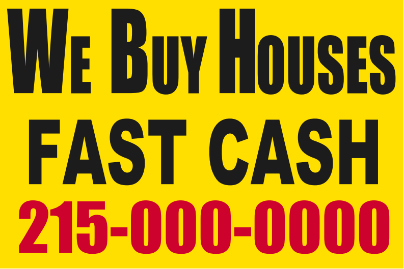 Lawn-Yard-Bandit Signs-We Buy Houses Fast Cash-Real Estate- 24 "x 18"