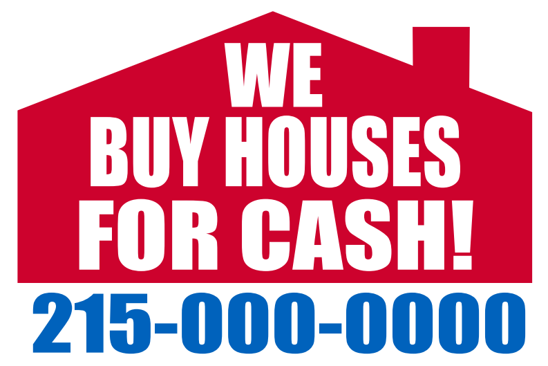 Lawn-Yard-Bandit Signs-We Buy Houses for Cash-Real Estate- 24 "x 18"