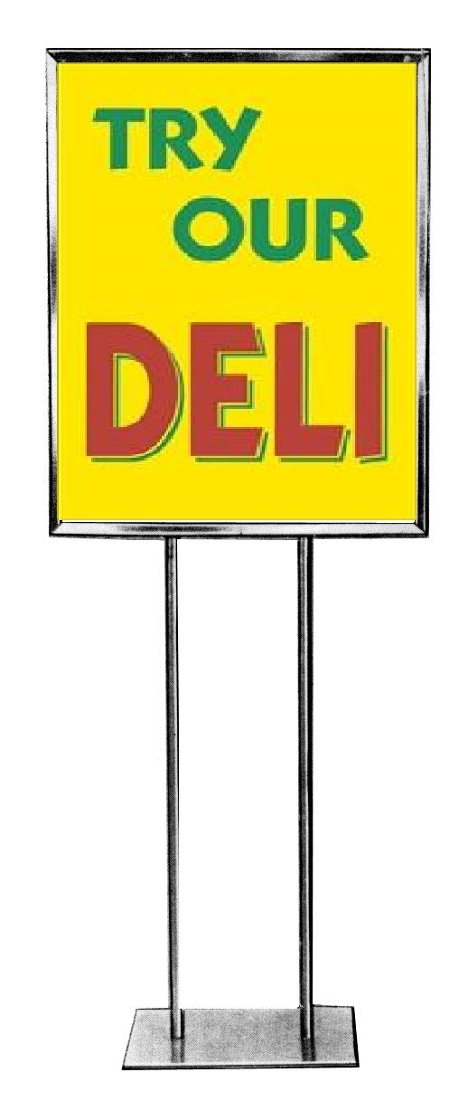 Try Our Deli Floor Stand Stanchion Sign-22" x 28"
