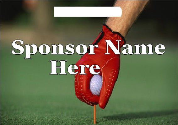 Golf Outing Hole Sponsor Signs & Stake-Custom Printed- 24"x18"-Tee