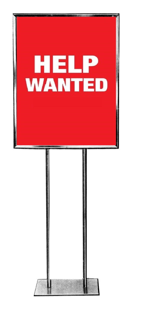 Help Wanted Standard Poster-Floor Stand Signs- 22 W x 28 H