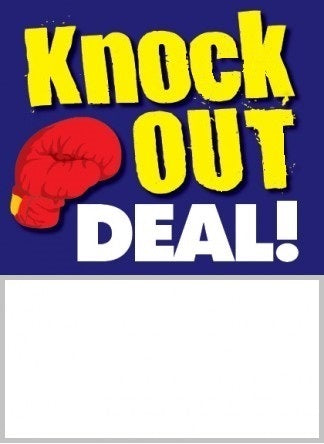 Knock Out Deal Floor Stand Stanchion Signs-Poster 22" x 28"
