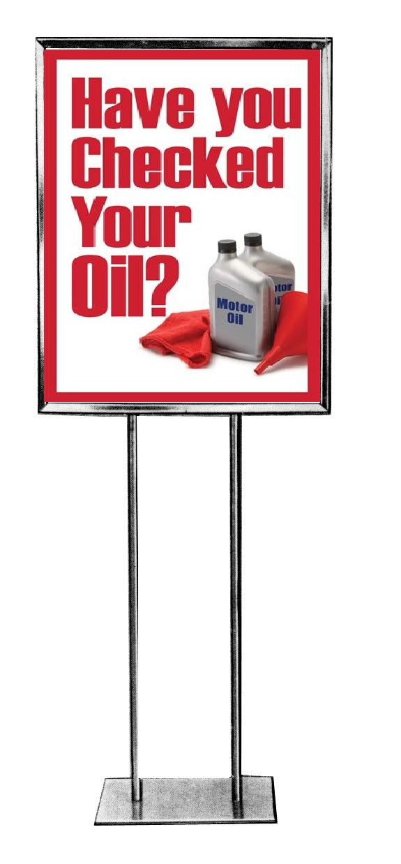 Have You Checked You Oil Floor Stand-Standard Poster