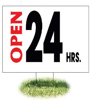 Open 24 Hours Lawn Yard Signs-24"W x 18"H
