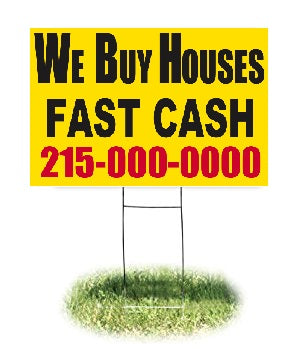 Lawn-Yard-Bandit Signs-We Buy Houses Fast Cash-Real Estate- 24 "x 18"
